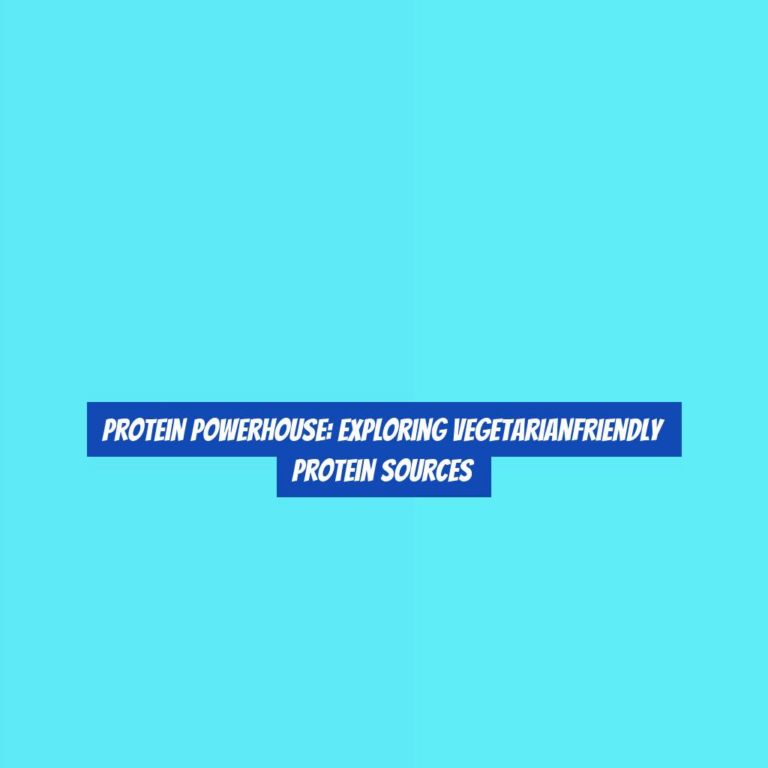 Protein Powerhouse: Exploring VegetarianFriendly Protein Sources